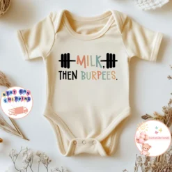 Milk Then Burpees Baby Onesie